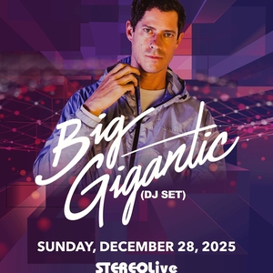 Big Gigantic Tickets, Tour Dates and Concerts