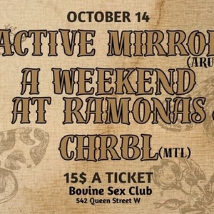 A Weekend at Ramona's @ Bovine Sex Club