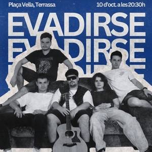 Evadirse @ Plaça Vella