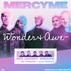 MercyMe Tickets, Tour Dates and Concerts