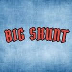 Big Shunt! Tickets, Tour Dates and Concert