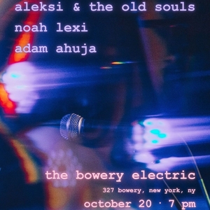 Aleksi Glick @ The Bowery Electric