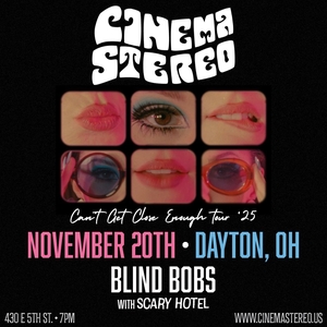 Cinema Stereo Tickets, Tour Dates and Concerts