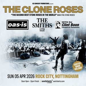 Karten für The Clone Roses in Nottingham, Rock City 5. April 2026 ...