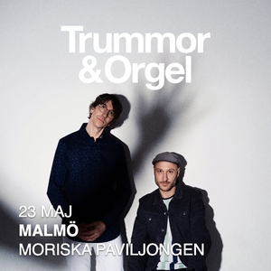 Trummor & Orgel Tickets, Tour Dates and Concerts