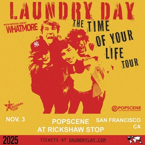 LAUNDRY DAY Tickets, Tour Dates and Concerts