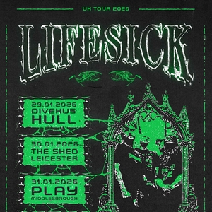Lifesick Tickets, Tour Dates and Concerts