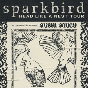 Sparkbird Tickets, Tour Dates and Concerts