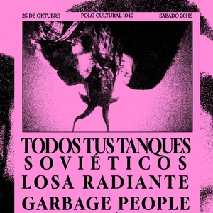 Todos tus tanques sovieticos Tickets, Tour Dates and Concerts