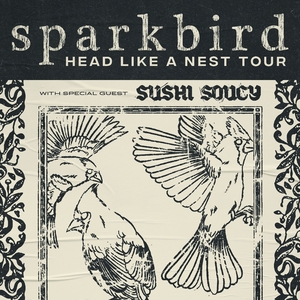 Sparkbird Tickets, Tour Dates and Concerts