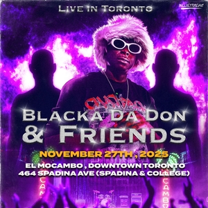 Blacka Da Don Tickets, Tour Dates and Concerts