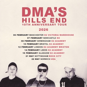 Ingressos, Datas da Turnê e Shows de DMA'S