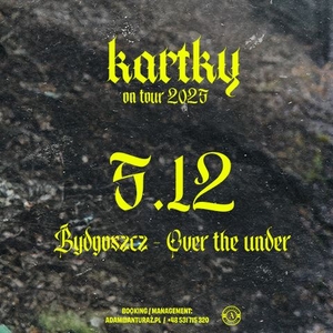 Kartky Tickets, Tour Dates and Concerts
