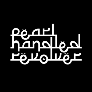 Pearl Handled Revolver @ Esquires