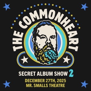 The Commonheart Tickets, Tour Dates and Concerts