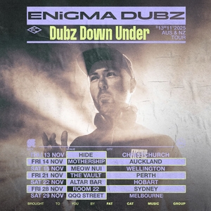 ENiGMA Dubz Tickets, Tour Dates and Concerts