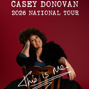 Casey Donovan Tickets, Tour Dates and Concerts