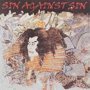 SIN AGAINST SIN Tickets, Tour Dates and Concert