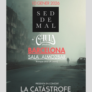 Sed de Mal @ Almo2bar