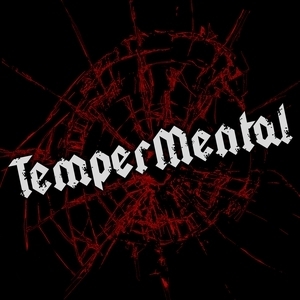 TemperMental Tickets, Tour Dates and Concert