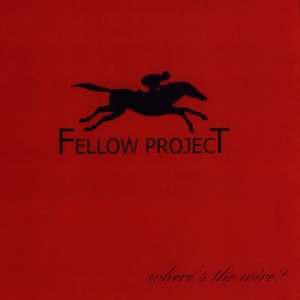 Fellow Project Tickets, Tourdaten und Konzerte