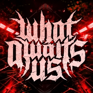 What Awaits Us Tickets, Tour Dates and Concert