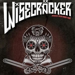 Wisecräcker Tickets, Tour Dates and Concert