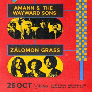 AMANN & the wayward sons Tickets, Tour Dates and Concerts