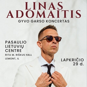 Linas Adomaitis @ Lithuanian World Center