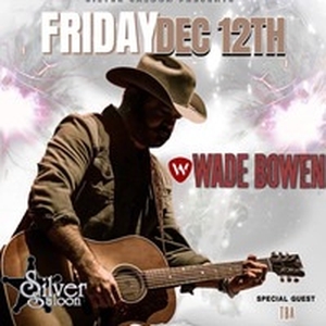Wade Bowen Tickets, Tour Dates and Concerts
