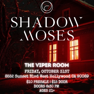 Shadow Moses West Hollywood Entradas, The Viper Room 31 de octubre de ...