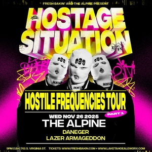 Hostage Situation Tickets, Tour Dates and Concerts