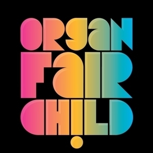 Organ Fairchild Tickets, Tour Dates and Concert