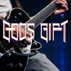 God‘s Gift Tickets, Tour Dates and Concert