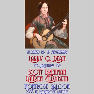 Larry O. Dean @ Montrose Saloon