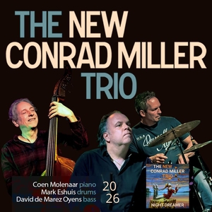 Ingressos, Datas da Turnê e Shows de The New Conrad Miller Trio