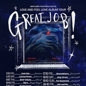 Great Job! Tickets, Tour Dates and Concerts