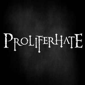Proliferhate Tickets, Tour Dates and Concert