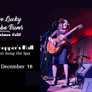Steve Lucky & the Rhumba Bums featuring Miss Carmen Getit @ Woodchopper's Ball