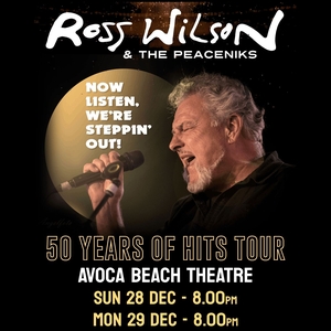 Ross Wilson @ Avoca Beach Theatre