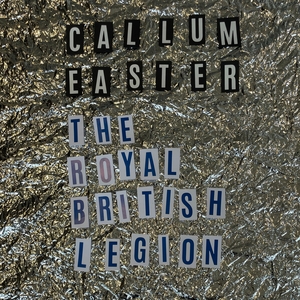 Callum Easter @ The Royal British Legion