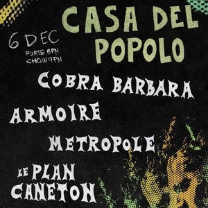 Le Plan Caneton @ Casa Del Popolo