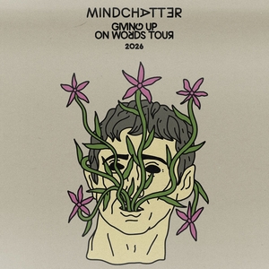 Mindchatter Tickets, Tour Dates and Concerts