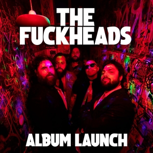 The Fuckheads @ PANDA Theater