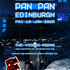 Pan Pan @ The Voodoo Rooms