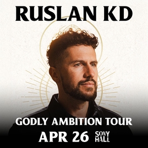 Ruslan KD New York Tickets, Sony Hall Apr 26, 2026 | Bandsintown