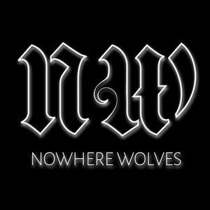 Nowhere Wolves Tickets, Tour Dates and Concert