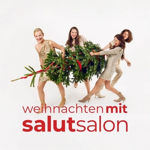 Salut Salon @ Thalia Theater