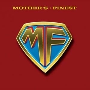 Mothers Finest