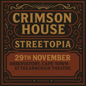 Crimson House @ The Armchair Theatre